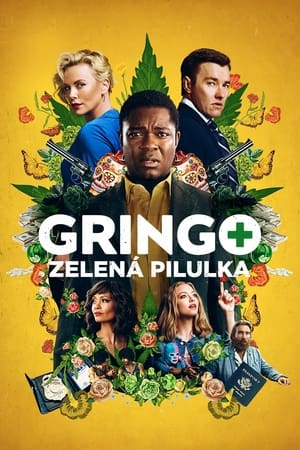 Poster Gringo: Zelená pilulka 2018