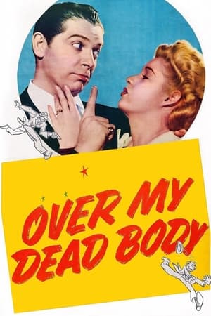 Poster Over My Dead Body 1942