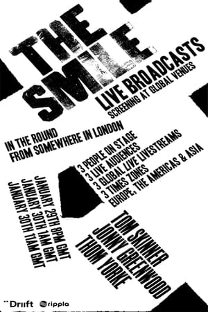 Poster The Smile | Live Broadcasts 2022