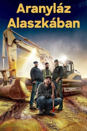 Poster Aranyláz Alaszkában 2010
