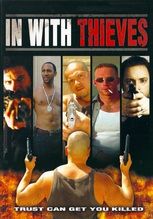Poster In with Thieves 2008
