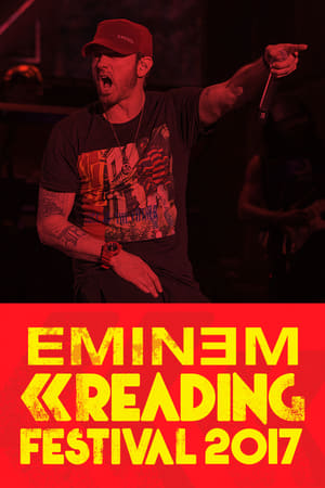 Poster Eminem: Live At Reading Festival 2017 2017
