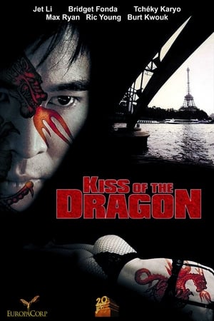 Poster Kiss of the Dragon 2001