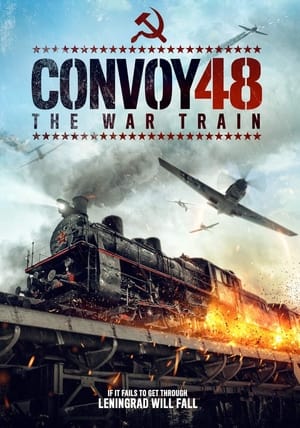 Poster Convoy 48 The War Train 2019