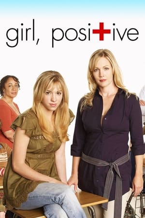 Poster Girl, Positive 2007