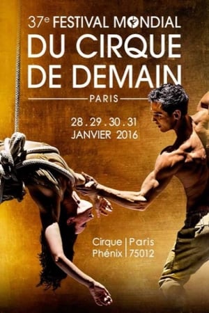 Poster 37e Festival mondial du cirque de demain 2016
