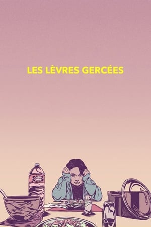 Poster Les Lèvres gercées 2018