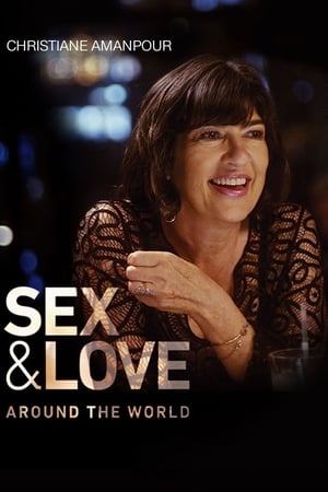 Poster Christiane Amanpour: Sex & Love Around the World 2018