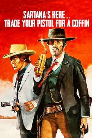 Image Sartana's Here... Trade Your Pistol for a Coffin