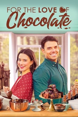 Poster For the Love of Chocolate 2021