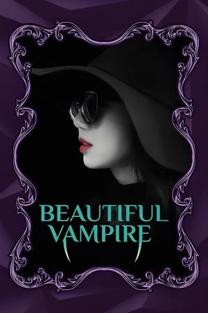 Poster Beautiful Vampire 2018
