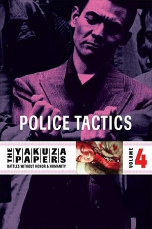 Poster Battles Without Honor and Humanity: Police Tactics 1974