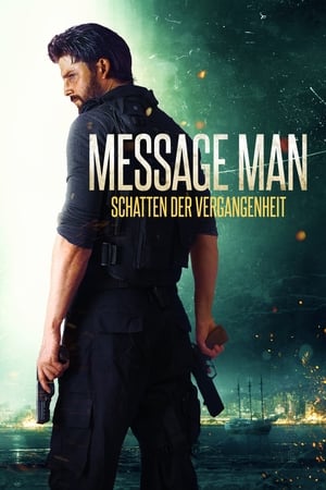 Poster Message Man - Schatten der Vergangenheit 2018