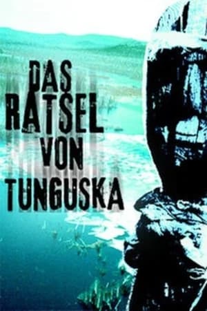 Poster Das Rätsel von Tunguska 2008