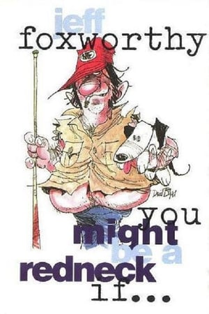 Poster Jeff Foxworthy: You Might Be a Redneck if... 1991