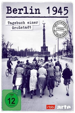 Poster Berlin 1945 - Tagebuch einer Großstadt 2020