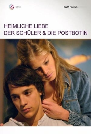 Poster Heimliche Liebe - Der Schüler und die Postbotin 2005