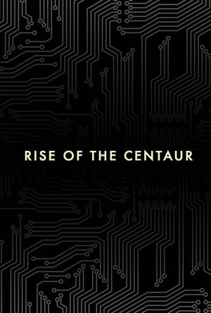 Poster Rise of the Centaur 2015