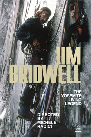 Poster Jim Bridwell, The Yosemite Living Legend 2005