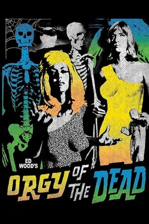 Poster Orgy of the Dead 1965