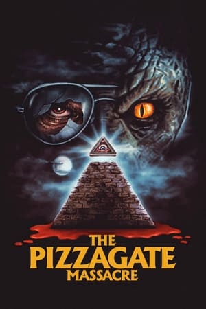 Poster The Pizzagate Massacre 2020