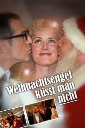 Poster Weihnachtsengel küsst man nicht 2011