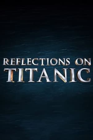 Poster Reflections on Titanic 2012