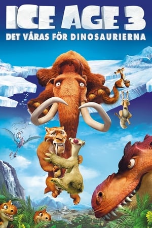 Poster Ice Age 3: Det våras för dinosaurierna 2009