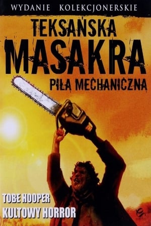 Poster Teksańska Masakra Piłą Mechaniczną 1974