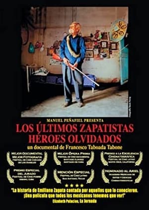 Poster Los últimos zapatistas, héroes olvidados 2002