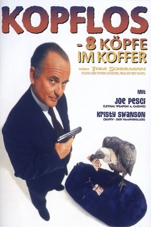Poster Kopflos - 8 Köpfe im Koffer 1997