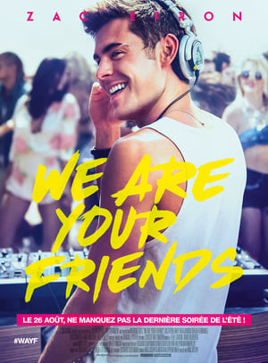 Poster We Are Your Friends 2015