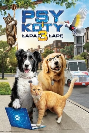 Poster Psy i koty 3: Łapa w łapę 2020
