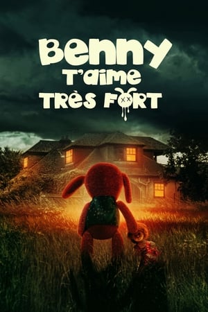 Poster Benny t'aime très fort 2019