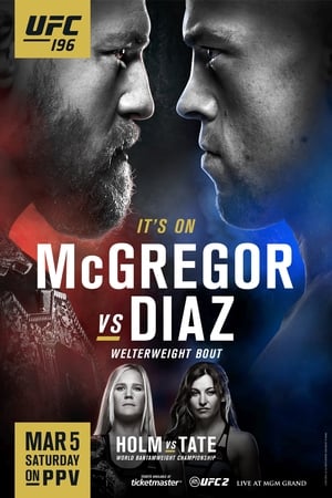 Poster UFC 196: McGregor vs Diaz 2016