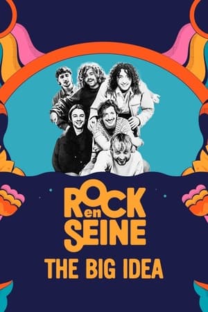 Poster The Big Idea - Rock en Seine 2023 2023