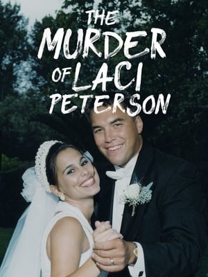 Poster The Murder of Laci Peterson 2017