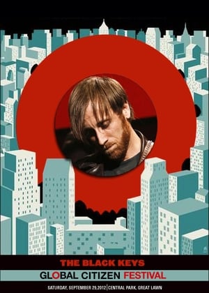 Poster The Black Keys: Live at Global Citizen Music Festival 2012 2012