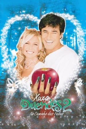 Poster Xuxa and the Elves 2: The Road of The Fairies 2002