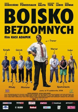 Poster Boisko bezdomnych 2008