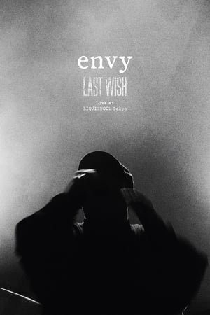 Poster Envy: Last Wish - Live at Liquid Room Tokyo 2021