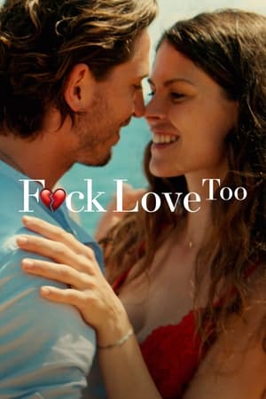 Poster F*ck Love Too 2022