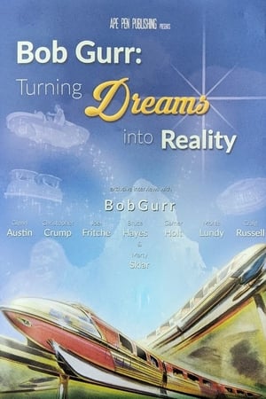 Poster Bob Gurr: Turning Dreams into Reality 2016
