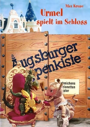 Poster Augsburger Puppenkiste - Urmel spielt im Schloss Season 1 Episode 2 1974