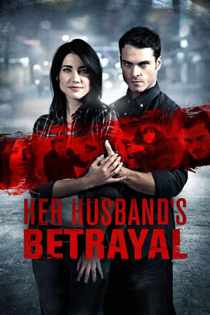 Poster Her Husband's Betrayal 2013
