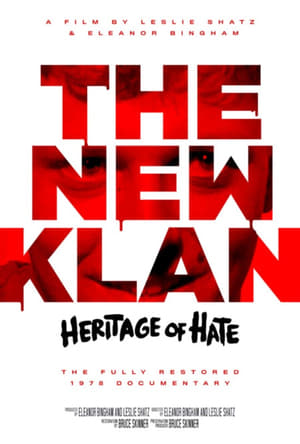 Image The New Klan: Heritage of Hate