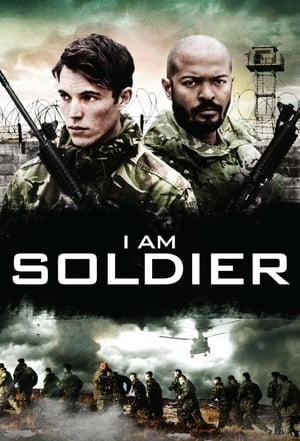 Poster I Am Soldier 2014