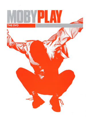 Image Moby: Play - The DVD