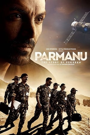 Poster Parmanu: The Story of Pokhran 2018