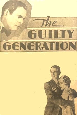 Poster The Guilty Generation 1931